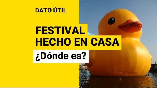 Festival Hecho en Casa: ¿Dónde puedo ver al pato de hule y todas las figuras?