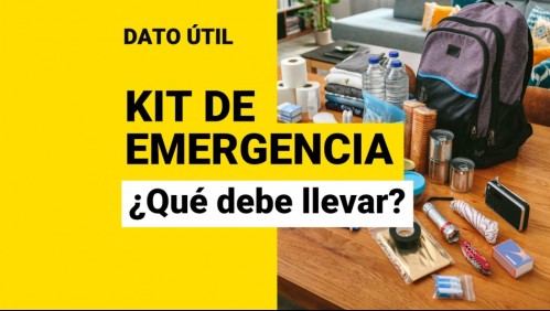 Kit de Emergencia: ¿Qué necesito en mi mochila en caso de terremoto u otra urgencia?