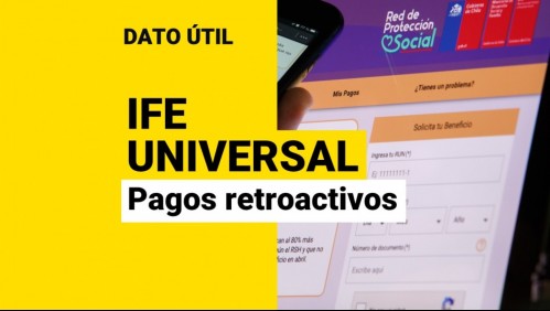 IFE Universal: ¿Habrá pagos retroactivos en noviembre?