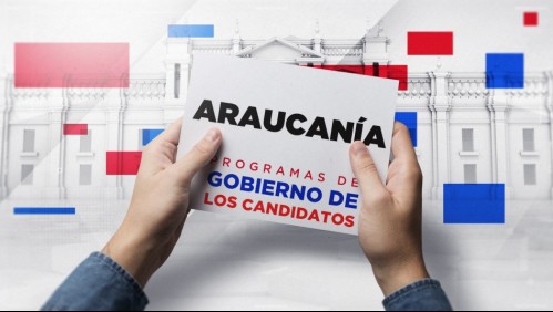 Estas son las propuestas de los 7 candidatos presidenciales para el conflicto en La Araucanía