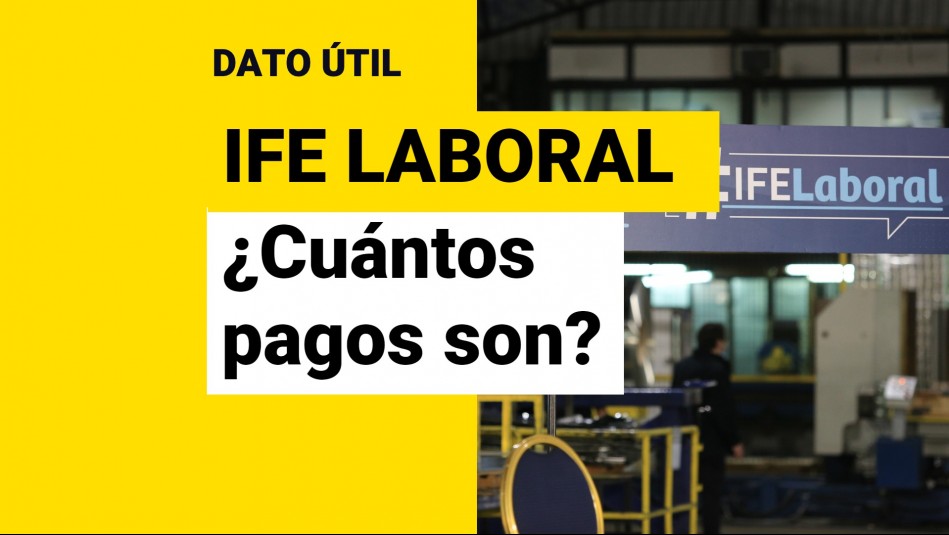IFE Laboral: ¿Cuántos pagos se realizarán del beneficio?