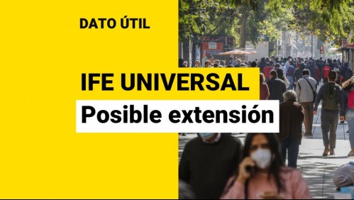 IFE Universal: ¿Cuándo se analizaría la posible extensión del bono?