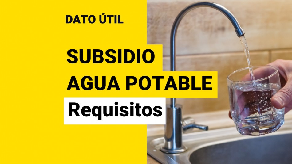 subsidio-pago-agua-potable-requisitos Subsidio pago agua potable requisitos