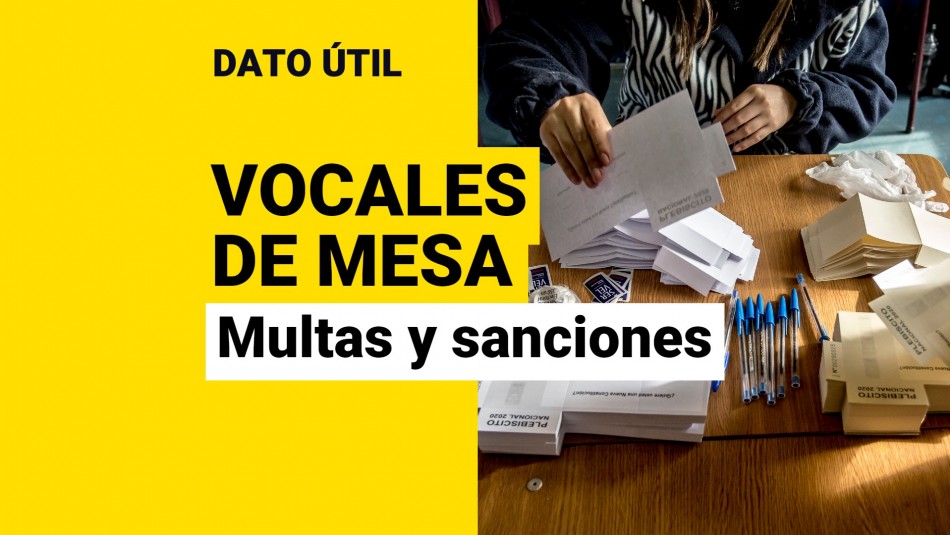 multas por no ser vocales de mesa elecciones chile 2021