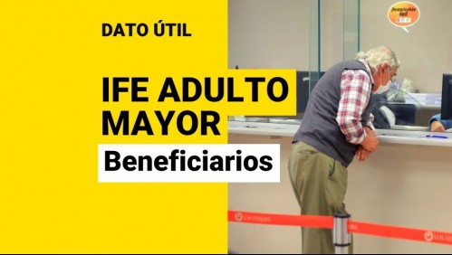 Extensión IFE para adultos mayores: ¿Por cuánto tiempo se alargaría el beneficio?