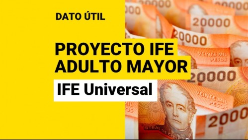 Propuesta de IFE Adulto Mayor: ¿Qué podría pasar con el IFE Universal?