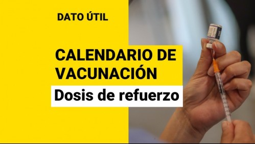 Dosis de refuerzo: ¿Quiénes reciben la vacuna entre el lunes 29 de noviembre y el viernes 3 de diciembre?