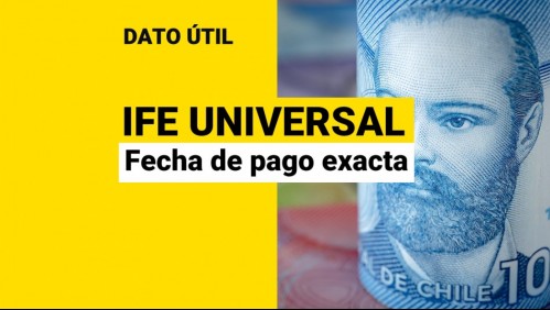 IFE Universal: ¿Cómo revisar la fecha de pago exacta?