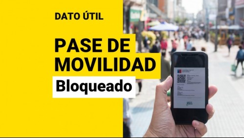 Pase de Movilidad: ¿A quiénes se les bloqueará a inicios de 2022?