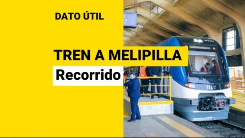 Futuro tren a Melipilla: ¿Cuál será el recorrido y qué comunas unirá?