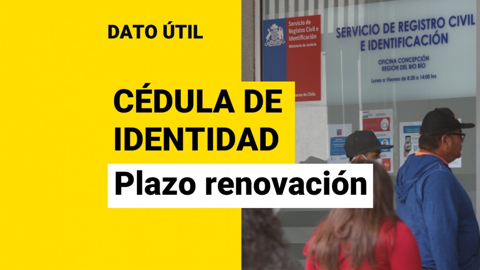 Extienden vigencia de cédulas de identidad: ¿Cuándo debo renovarla? Extienden vigencia de cédulas de identidad: ¿Cuándo debo renovarla?