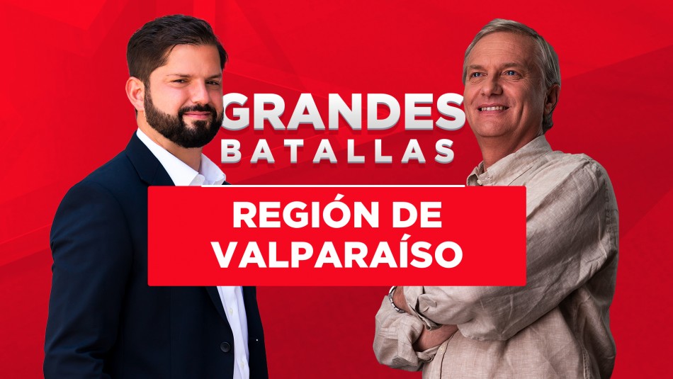 Grandes batallas de las Elecciones: Quién va ganando en la Región de Valparaíso