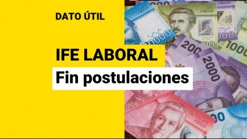 Último día para postular al IFE Laboral: ¿Qué trabajadores deben solicitarlo en diciembre?