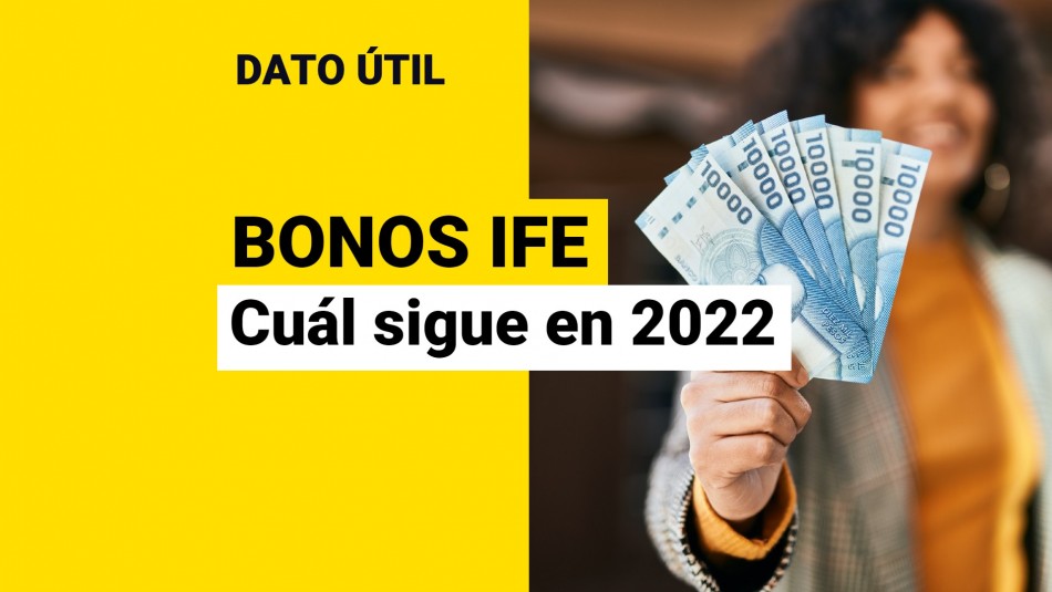 bonos ife 2022 laboral universal