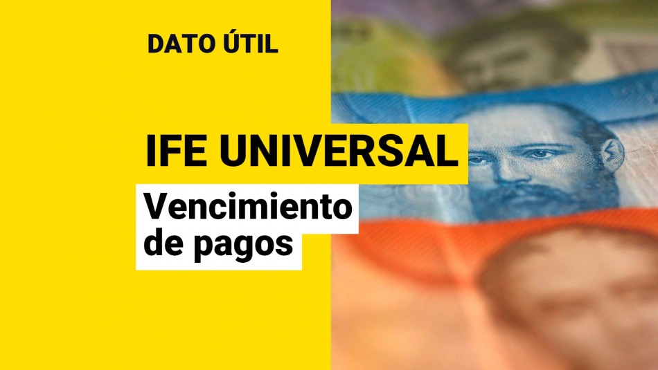 ife universal vencimiento de pagos