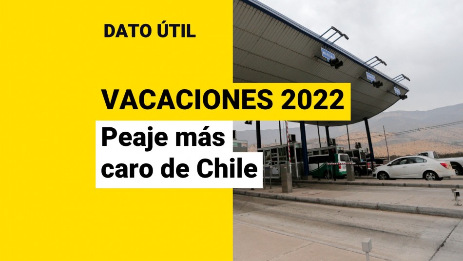 peaje-mas-caro-de-chile-2022 peaje mas caro de chile 2022