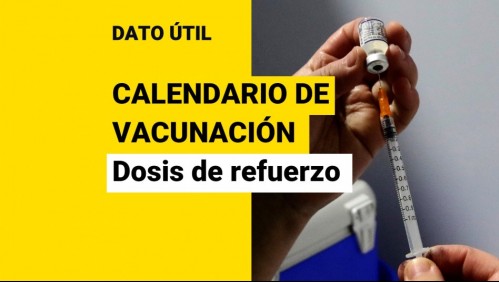 ¿Quiénes reciben la dosis de refuerzo esta semana?