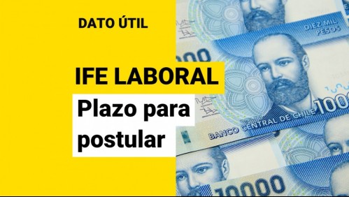 IFE Laboral: ¿Hasta cuándo se puede postular?