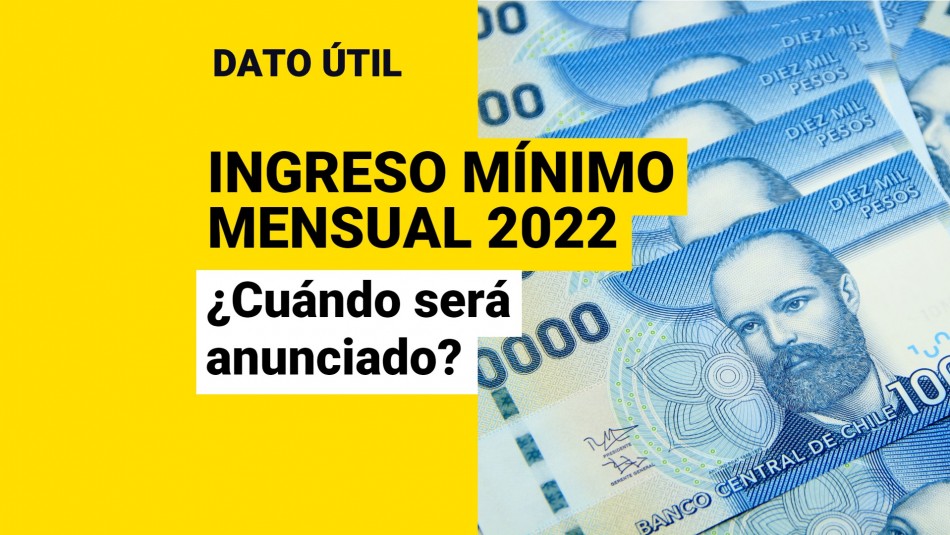 ingreso-minimo-mensual-2022-chile ingreso minimo mensual 2022 chile