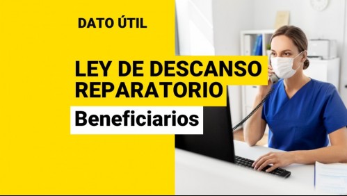 Ley de Descanso Reparatorio: ¿Qué funcionarios del sector público tendrán el beneficio?