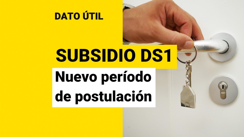 Subsidio DS1: ¿Cuándo se abre un nuevo período de postulación? Subsidio DS1: ¿Cuándo se abre un nuevo período de postulación?