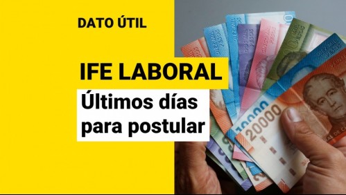 Últimos días para postular al IFE Laboral: ¿Quiénes deben solicitarlo en enero?