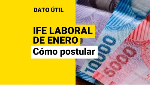 Vence postulación al IFE Laboral en enero: ¿Qué trabajadores pueden solicitar los pagos?