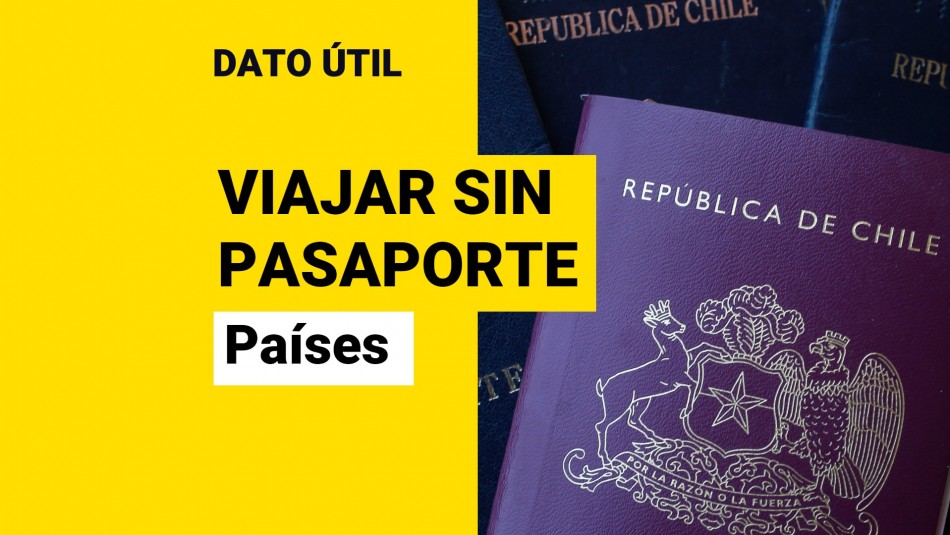 a que paises puedo ir sin pasaporte