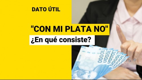 'Con mi plata no': ¿De qué se trata la iniciativa popular que será discutida en la Convención?
