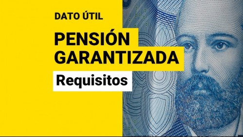 Pensión Garantizada Universal: ¿Puedo recibirla si no me he jubilado?