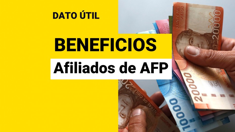 Pagos para afiliados de las AFP: Conoce los beneficios que pueden recibir los cotizantes