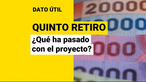 Quinto retiro del 10%: ¿En qué está el proyecto?