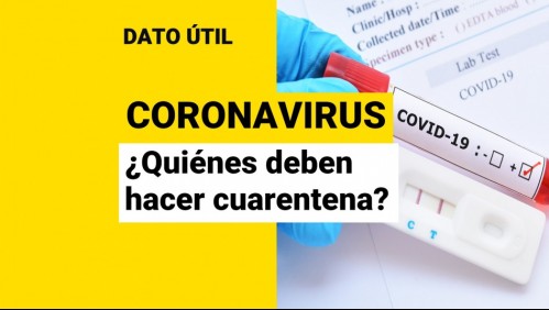 Infección por coronavirus: ¿En qué casos debo hacer cuarentena?