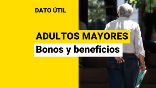 Además de la PGU: ¿Qué bonos reciben los adultos mayores?