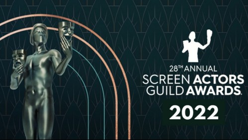 SAG Awards 2022: Revisa dónde ver la premiación y a qué hora comienza