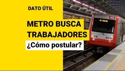 Metro de Santiago busca trabajadores: ¿Cómo puedo postular a las ofertas laborales?