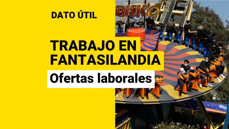 ofertas-laborales-fantasilandia ofertas laborales fantasilandia