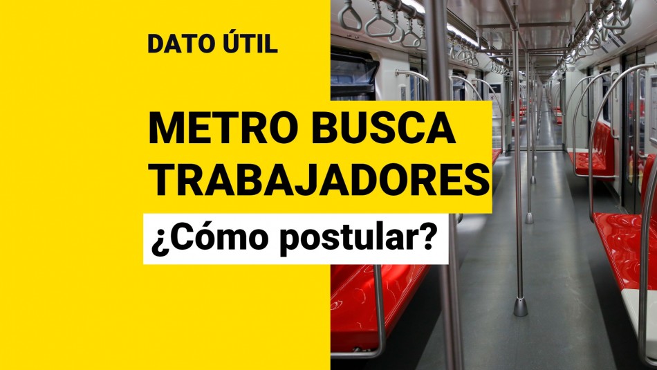 metro busca trabajadores