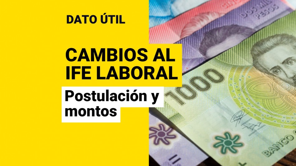 cambios-ife-laboral-plazo-de-postulacion-montos cambios ife laboral plazo de postulacion montos