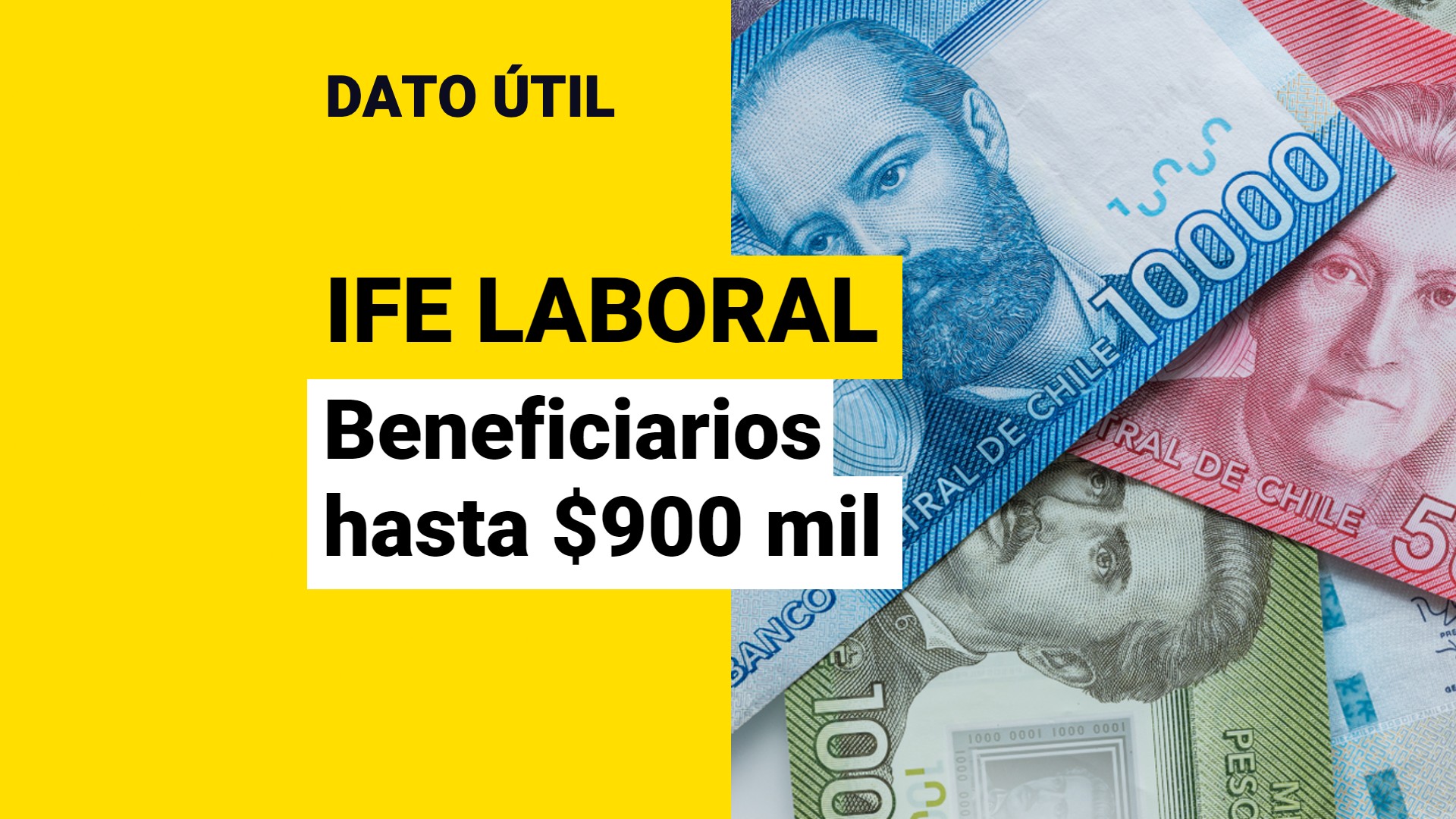 IFE Laboral: Este grupo de trabajadores podrán recibir un total de $900 mil