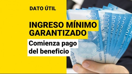 Comienza pago del Ingreso Mínimo Garantizado: ¿Qué trabajadores reciben el dinero?