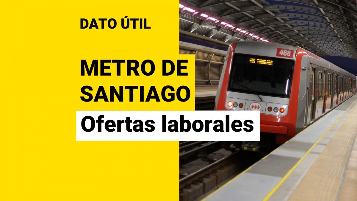 Quieres trabajar en el Metro? Revisa las ofertas laborales que están disponibles - Meganoticias Quieres trabajar en el Metro? Revisa las ofertas laborales que están disponibles - Meganoticias