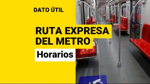 Ruta Expresa del Metro de Santiago: ¿En qué horarios funciona?
