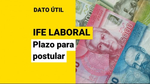 IFE Laboral de mayo: ¿Cuál es el plazo para postular al beneficio?