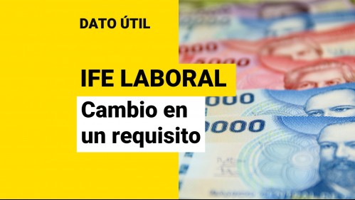 IFE Laboral cambiará uno de sus requisitos: ¿Quiénes pueden recibir los pagos mensuales?