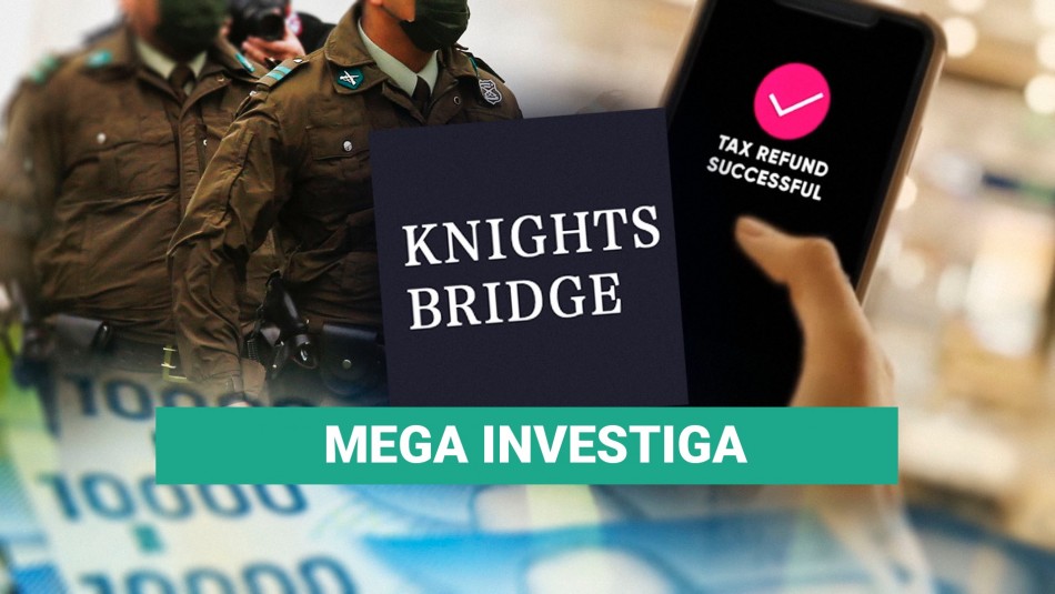 Estafa piramidal en Carabineros: ¿A dónde llega el dinero de KnightsBridge? Estafa piramidal en Carabineros: ¿A dónde llega el dinero de KnightsBridge?
