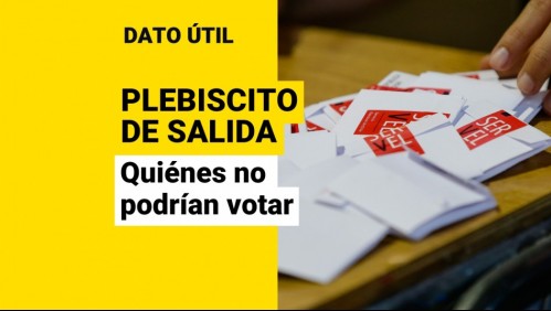 Nómina especial de electores: ¿Quiénes no podrían votar en el Plebiscito de salida 2022?