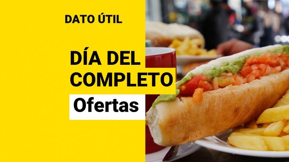 dia-del-completo-ofertas dia del completo ofertas
