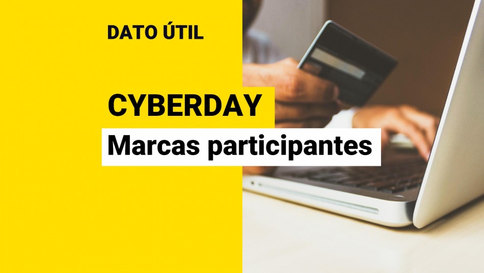 CyberDay 2022: Estas son todas las marcas que participan del evento CyberDay 2022: Estas son todas las marcas que participan del evento