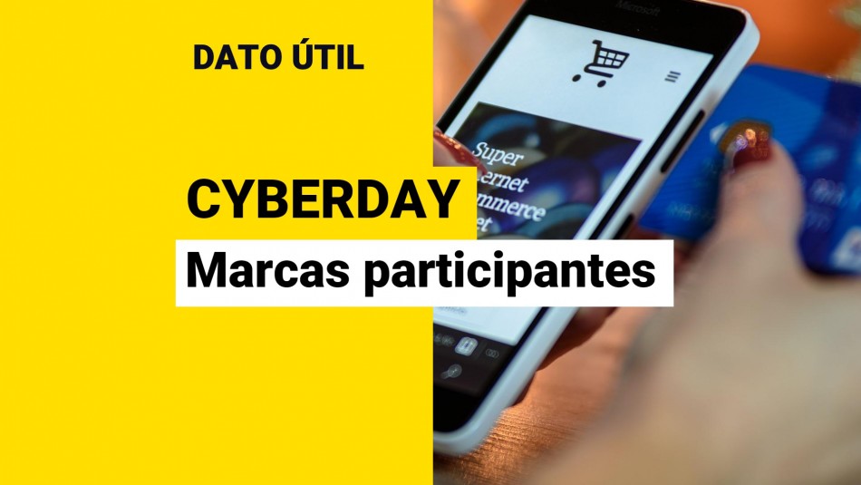 CyberDay 2022 Conoce el listado completo de marcas participantes